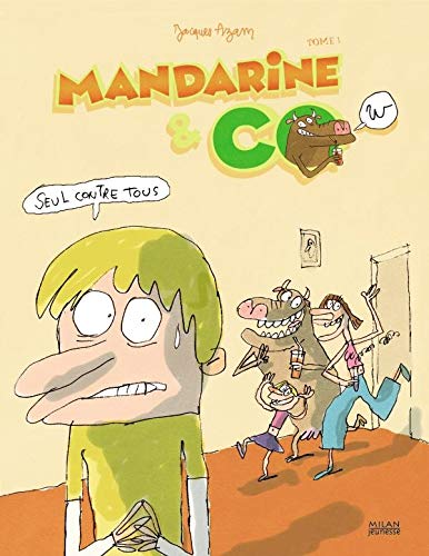 MANDARINE & CO   SEUL CONTRE TOUS